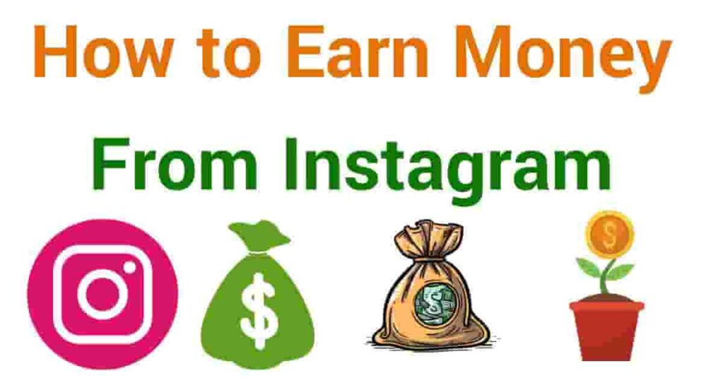 How to Earn Money From Instagram