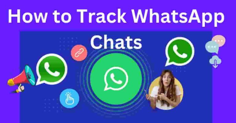 How to Track WhatsApp Chats